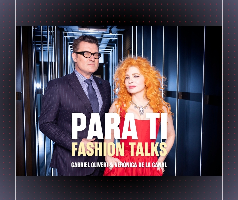 Para Ti Fashion Talks